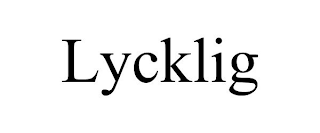 LYCKLIG