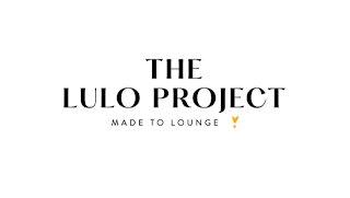 THE LULO PROJECT MADE TO LOUNGE