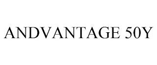 ANDVANTAGE 50Y