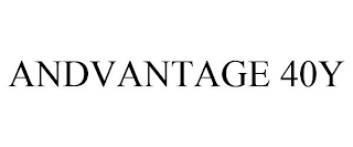 ANDVANTAGE 40Y