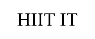 HIIT IT