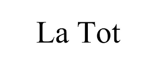 LA TOT