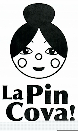 LA PIN COVA!