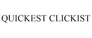 QUICKEST CLICKIST