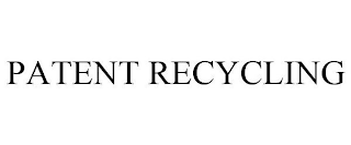 PATENT RECYCLING