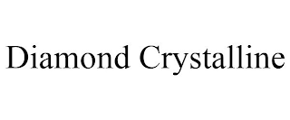 DIAMOND CRYSTALLINE