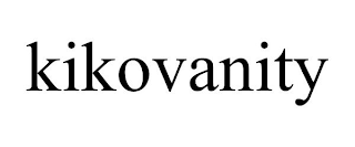 KIKOVANITY