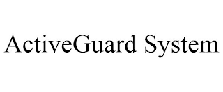 ACTIVEGUARD SYSTEM