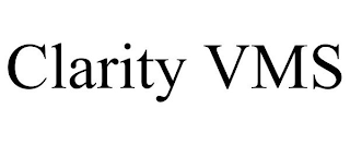 CLARITY VMS