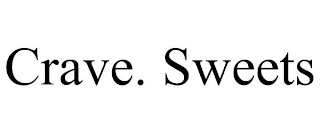 CRAVE. SWEETS