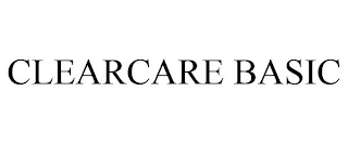 CLEARCARE BASIC