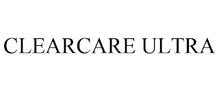 CLEARCARE ULTRA