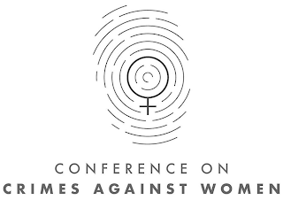 CONFERENCE ON CRIMES AGAINST WOMEN