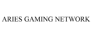 ARIES GAMING NETWORK