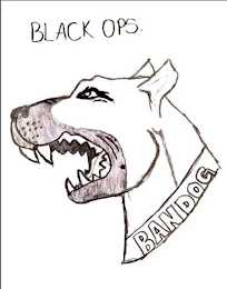 BLACK OPS BANDOG