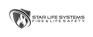 STAR LIFE SYSTEMS FIRE & LIFE SAFETY