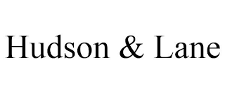 HUDSON & LANE