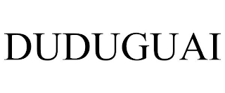 DUDUGUAI