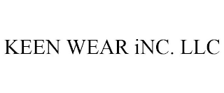 KEEN WEAR INC. LLC