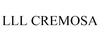 LLL CREMOSA