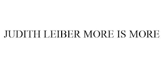 JUDITH LEIBER MORE IS MORE