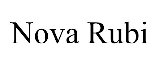 NOVA RUBI