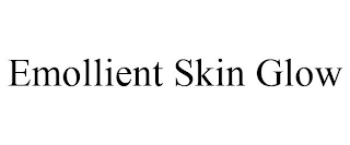 EMOLLIENT SKIN GLOW