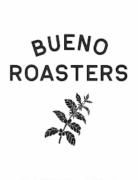 BUENO ROASTERS