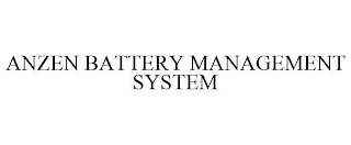 ANZEN BATTERY MANAGEMENT SYSTEM