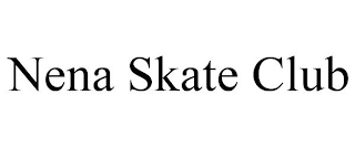 NENA SKATE CLUB