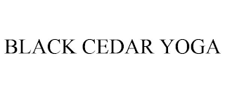 BLACK CEDAR YOGA