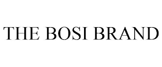 THE BOSI BRAND