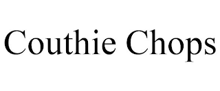 COUTHIE CHOPS