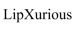 LIPXURIOUS