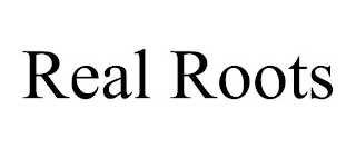 REAL ROOTS
