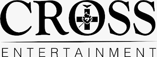 CROSS ENTERTAINMENT