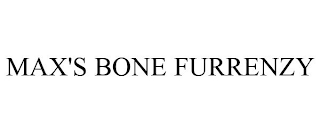 MAX'S BONE FURRENZY