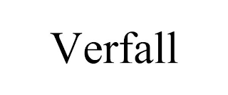 VERFALL