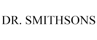 DR. SMITHSONS