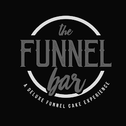 THE FUNNEL BAR A DELUXE FUNNEL CAKE EXPERIENCE