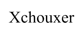 XCHOUXER