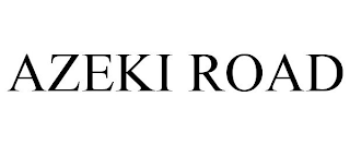AZEKI ROAD