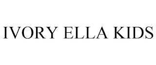 IVORY ELLA KIDS