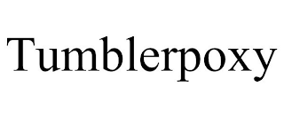 TUMBLERPOXY