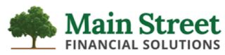 MAIN STREET FINANCIAL SOLUTIONS