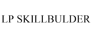 LP SKILLBULDER