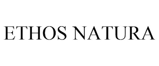 ETHOS NATURA