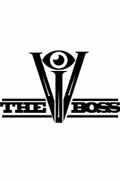 VI THE BOSS