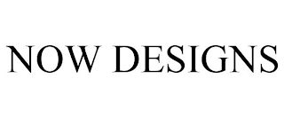 NOW DESIGNS