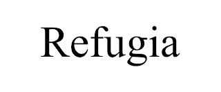 REFUGIA